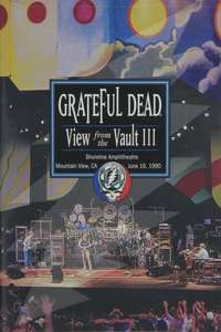 Grateful Dead - View from the Vault III - Poster