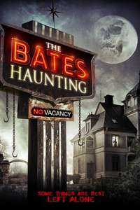 The Bates Haunting - Poster