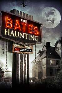 The Bates Haunting - Poster