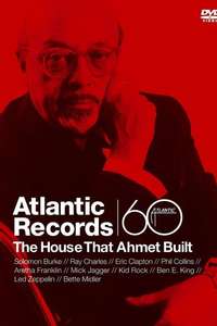 Atlantic Records: The House That Ahmet Built - Poster