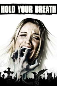 Hold Your Breath - Poster