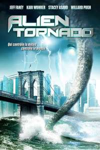 Alien Tornado - Poster