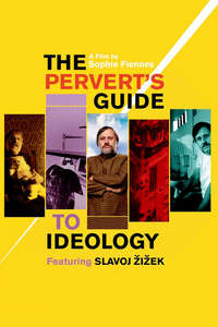 The Pervert's Guide to Ideology - Poster
