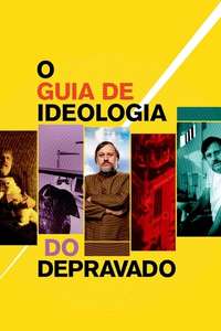 The Pervert's Guide to Ideology - Poster