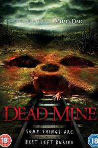 Dead Mine - Poster