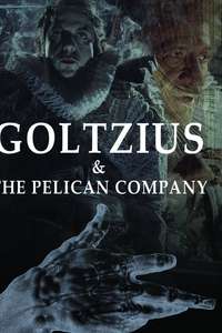 Goltzius and the Pelican Company - Poster