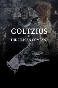 Goltzius and the Pelican Company - Poster