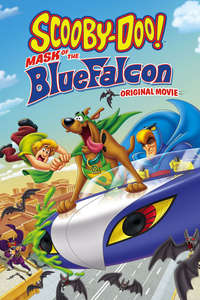 Scooby-Doo! Mask of the Blue Falcon - Poster