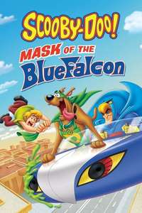Scooby-Doo! Mask of the Blue Falcon - Poster