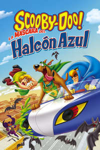 Scooby-Doo! Mask of the Blue Falcon - Poster