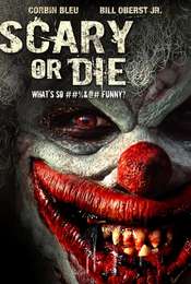 Scary or Die