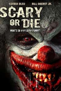 Scary or Die - Poster