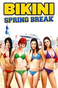 Bikini Spring Break - Poster