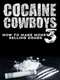 How to Make Money Selling Drugs