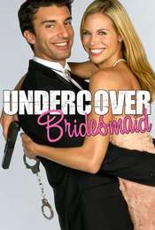 Undercover Bridesmaid