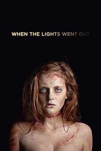 When the Lights Went Out - Poster