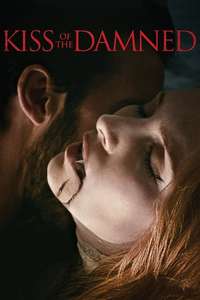 Kiss of the Damned - Poster