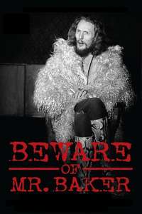 Beware of Mr. Baker - Poster