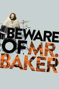 Beware of Mr. Baker - Poster