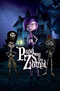 Daddy  I'm A Zombie - Poster