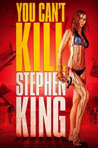 You Can't Kill Stephen King - Poster