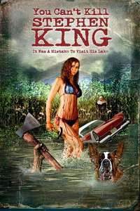 You Can't Kill Stephen King - Poster