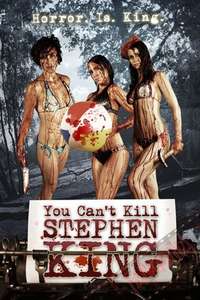 You Can't Kill Stephen King - Poster