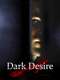 Dark Desire