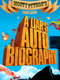 A Liar's Autobiography: The Untrue Story of Monty Python's Graham Chapman