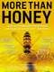 More than Honey