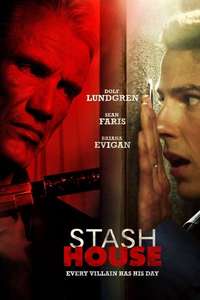 Stash House - Poster