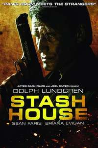 Stash House - Poster