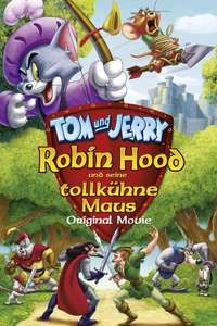 Tom And Jerry Robin Hood And His Merry Mouse - Poster
