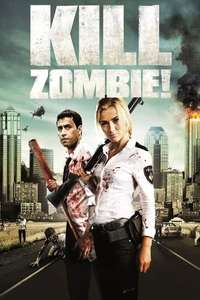 Kill Zombie! - Poster
