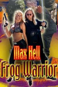 Max Hell Frog Warrior - Poster