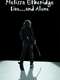 Melissa Etheridge Live... and Alone