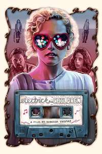 Electrick Children - Poster