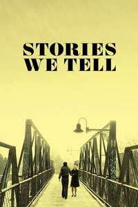 Stories We Tell - Poster