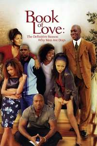 Book of Love: The Definitive Reason Why Men Are Dogs - Poster