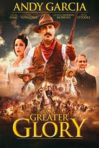 For Greater Glory - The True Story of Cristiada - Poster
