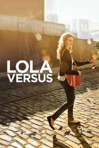 Lola Versus - Poster