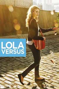 Lola Versus - Poster