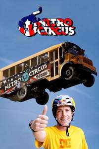 Nitro Circus: The Movie - Poster