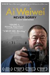 Ai Weiwei: Never Sorry