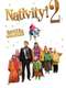 Nativity 2: Danger in the Manger!