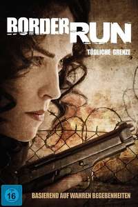Border Run - Poster