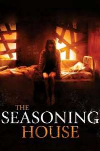 The Seasoning House - Poster