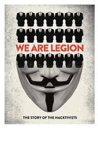 We Are Legion: The Story of the Hacktivists - Poster