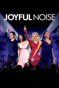 Joyful Noise - Poster