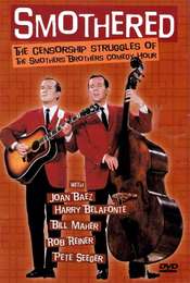 Smothered: The Censorship Struggles Of The Smothers Brothers Comedy Hour